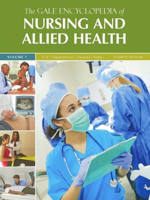 cover image of The Gale Encyclopedia of Nursing and Allied Health